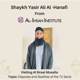 20 Aug: Shaykh Yasir Ali Al-Hanafi Visit