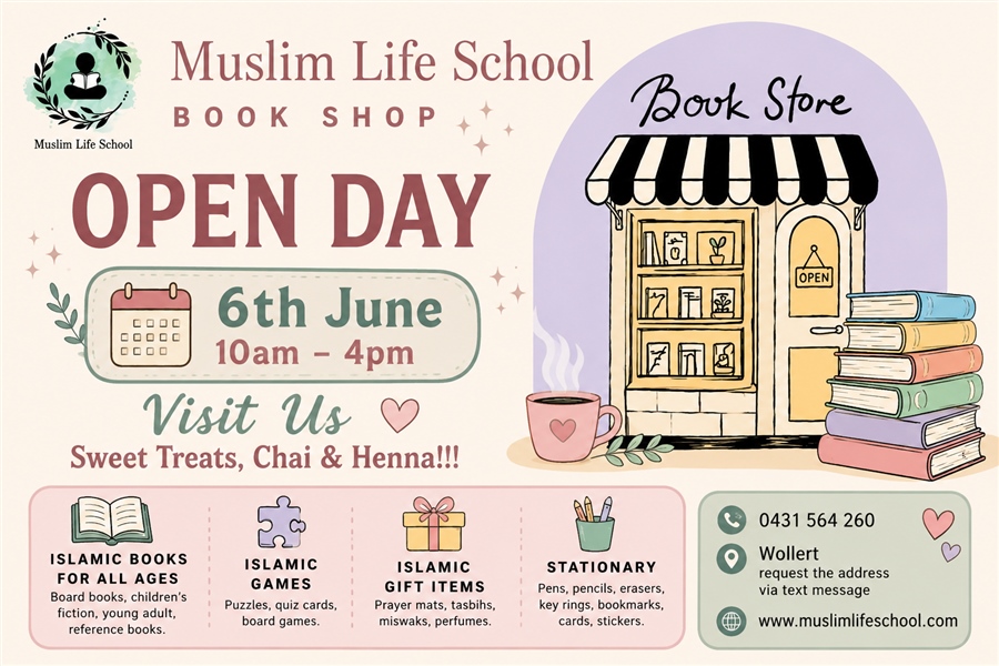 6 June: Muslim Life School Book Shop Open Day