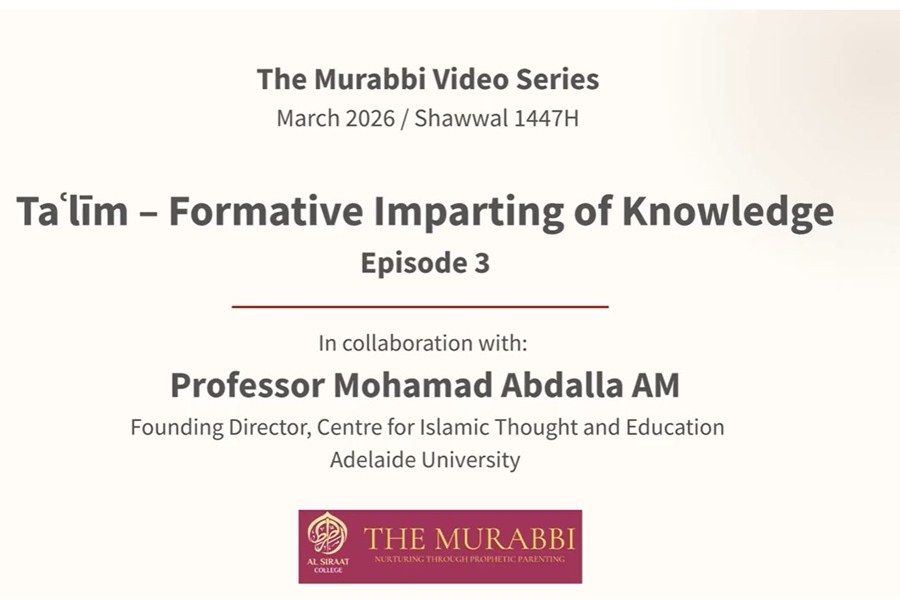Murabbi Video Series – Episode 3 |Ta‘lim: Formative Imparting of Knowledge