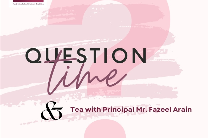 11 June: Parents Q & A Time with the Principal