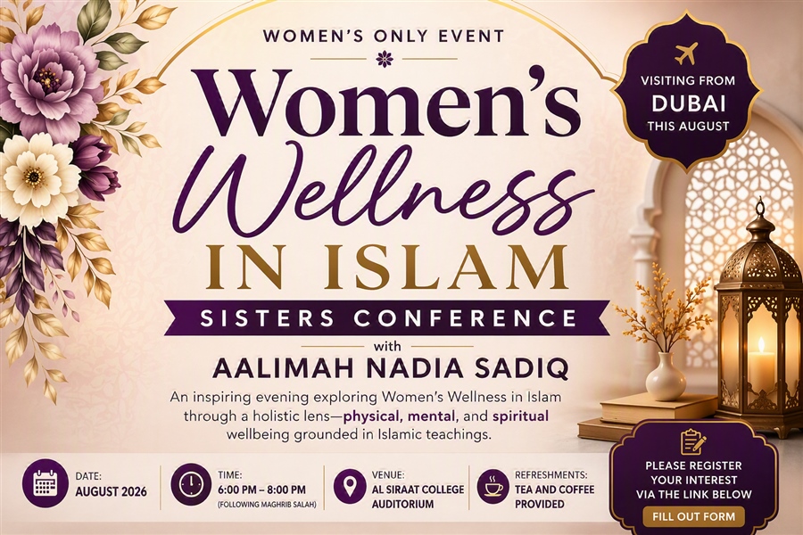 EOI: Women’s Wellness in Islam Sisters Conference with Aalimah Nadia Sadiq