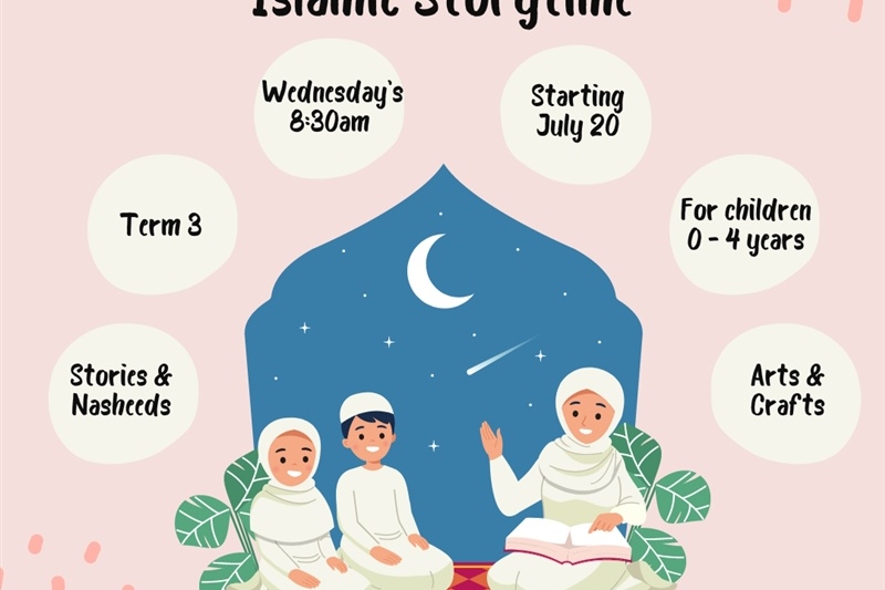 Islamic Storytime Term 3 2022: Registrations Open