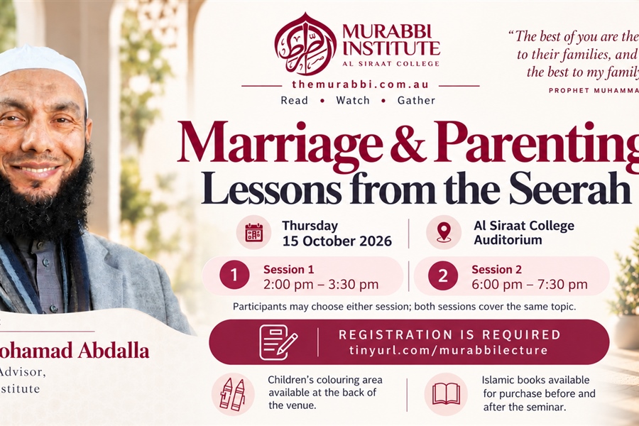 15 Oct: Marriage & Parenting Seminar: Lessons from the Seerah