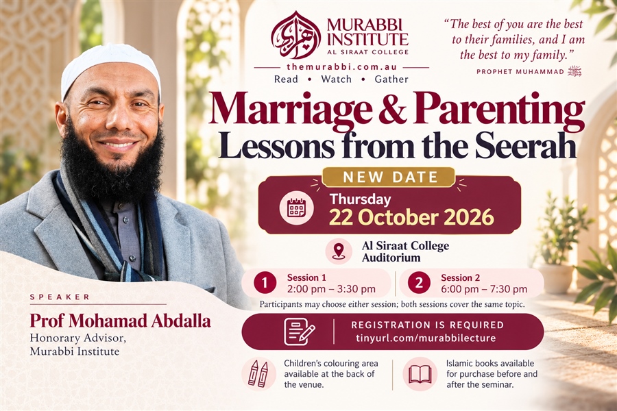 22 Oct: Marriage & Parenting Seminar: Lessons from the Seerah