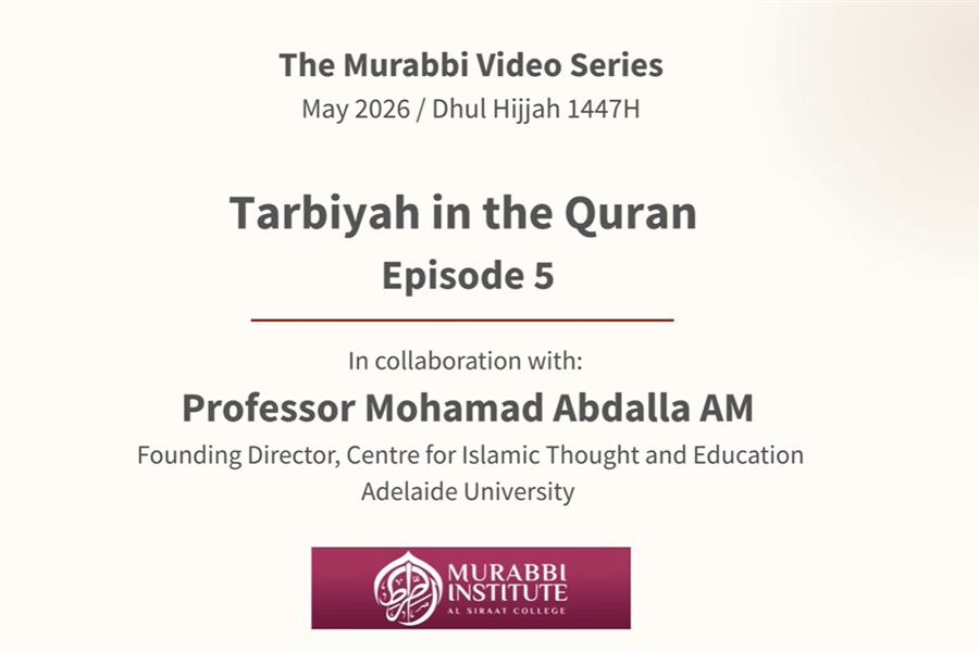 Murabbi Video Series – Episode 5 | Tarbiyah in the Quran