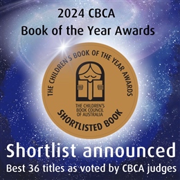 2024 CBCA Book of the Year Awards Shortlist